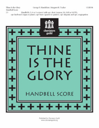 Thine Is the Glory - Handbell Score