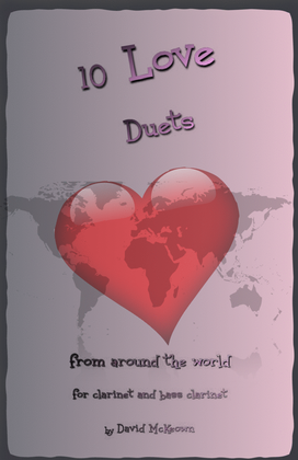 Book cover for 10 Love Duets for Clarinet and Bass Clarinet