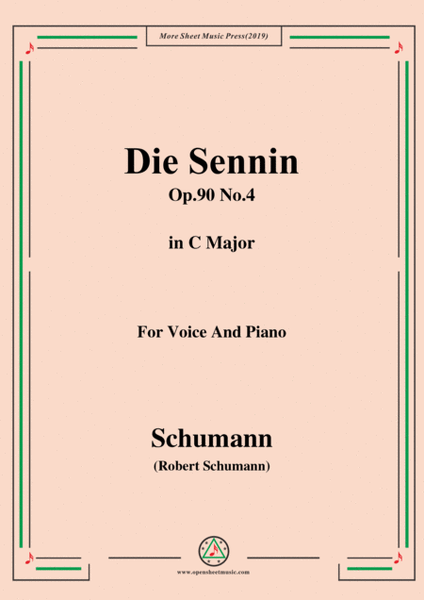 Schumann-Die Sennin,Op.90 No.4,in C Major,for Voice&Piano