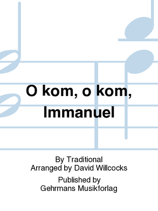Book cover for O kom, o kom, Immanuel