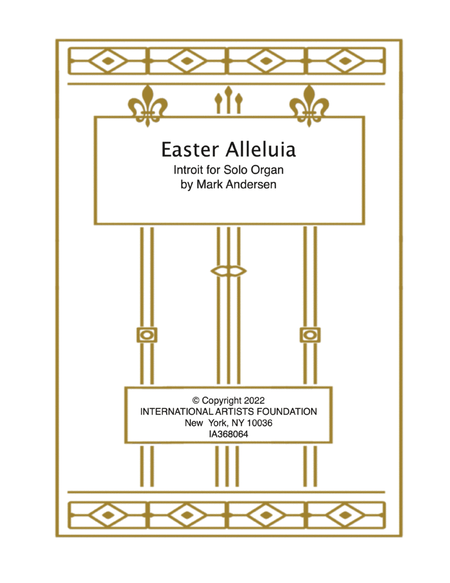 Easter Alleluia Introit for Solo Organ
