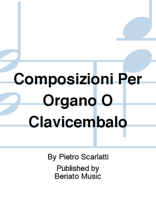 Book cover for Composizioni Per Organo O Clavicembalo
