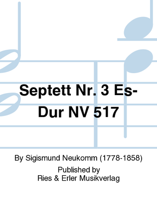 Septett Nr. 3 Es-Dur NV 517