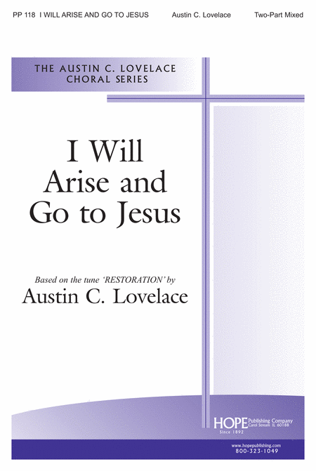 I Will Arise And Go To Jesus