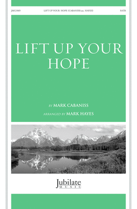 Lift Up Your Hope