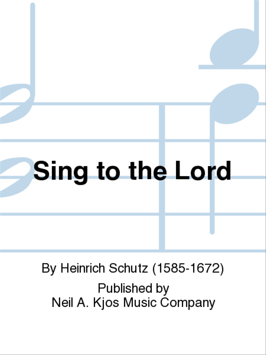 Sing to the Lord