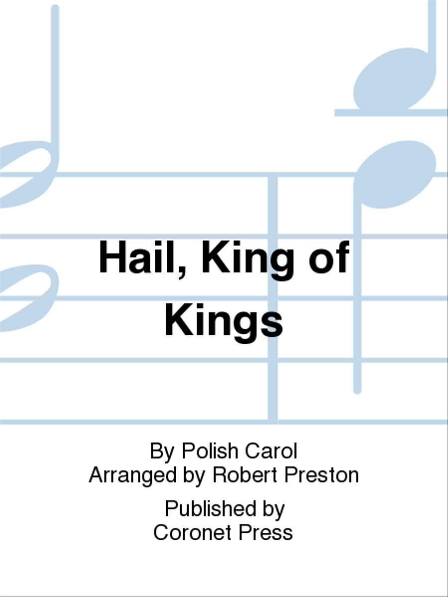 Hail, King of Kings Hail, King of Kings 3-Part scores gallery preview page 1