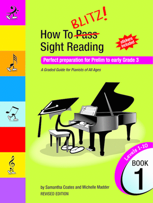 Book cover for How To Blitz Sight Reading Book 1 (Pre - Gr3)