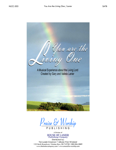 EASTER MUSICAL, YOU ARE THE LIVING ONE by Gary Lanier for SATB Choir. (Includes Choir/Piano Score & image number null