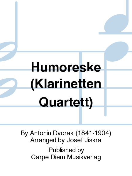 Humoreske (Klarinetten Quartett)