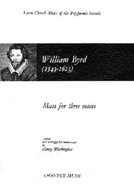 William Byrd: Mass For Three Voices (1961 Edition)