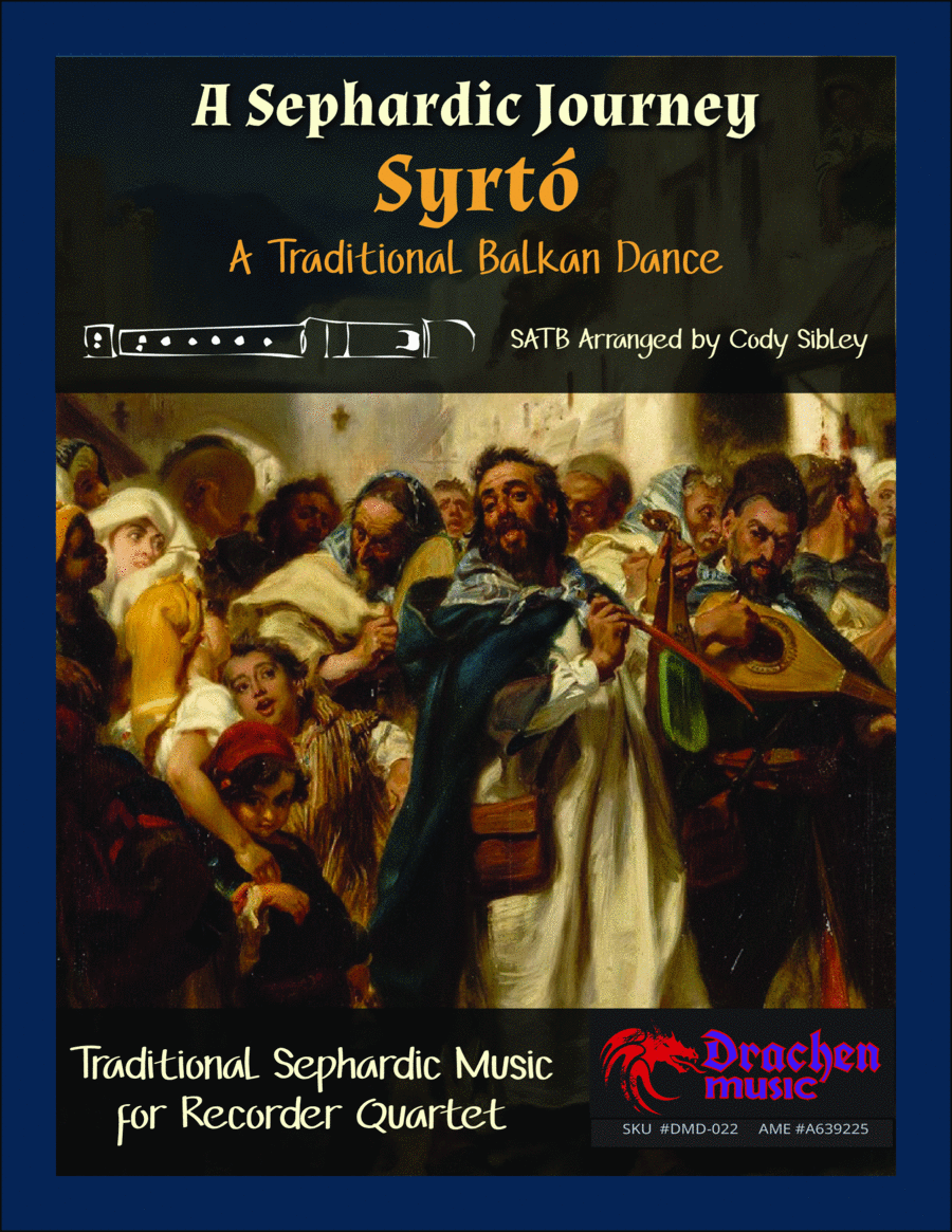 A Sephardic Journey: Syrtó - A Traditional Balkan Dance for Recorder Quartet image number null