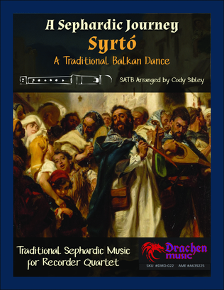 A Sephardic Journey: Syrtó - A Traditional Balkan Dance for Recorder Quartet