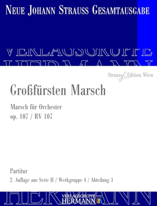 Großfürsten Marsch Op. 107 RV 107