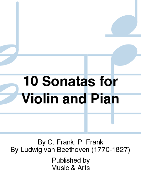 10 Sonatas for Violin and Pian