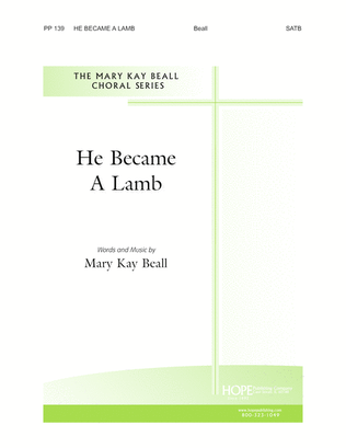 Book cover for He Became a Lamb