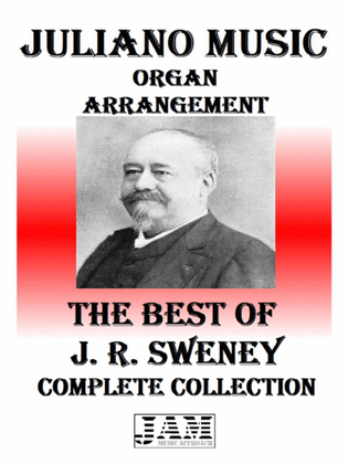 Book cover for THE BEST OF J. R. SWENEY - COMPLETE COLLECTION (HYMNS - EASY ORGAN)