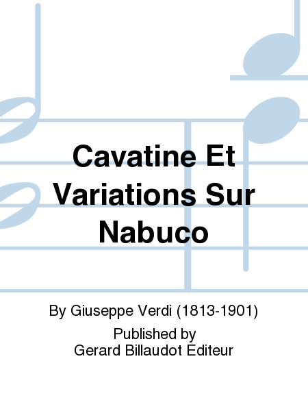 Cavatine Et Variations Sur Nabuco