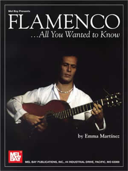 Flamenco...All You Wanted to Know