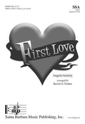 First Love - SSA Octavo