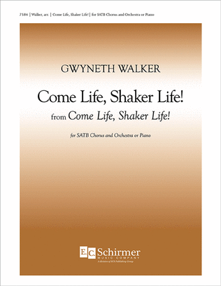 Come Life, Shaker Life! 1. Come Life, Shaker Life