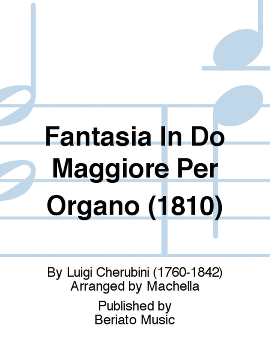 Fantasia In Do Maggiore Per Organo (1810)