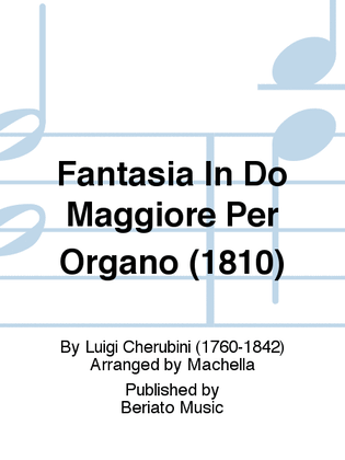 Fantasia In Do Maggiore Per Organo (1810)