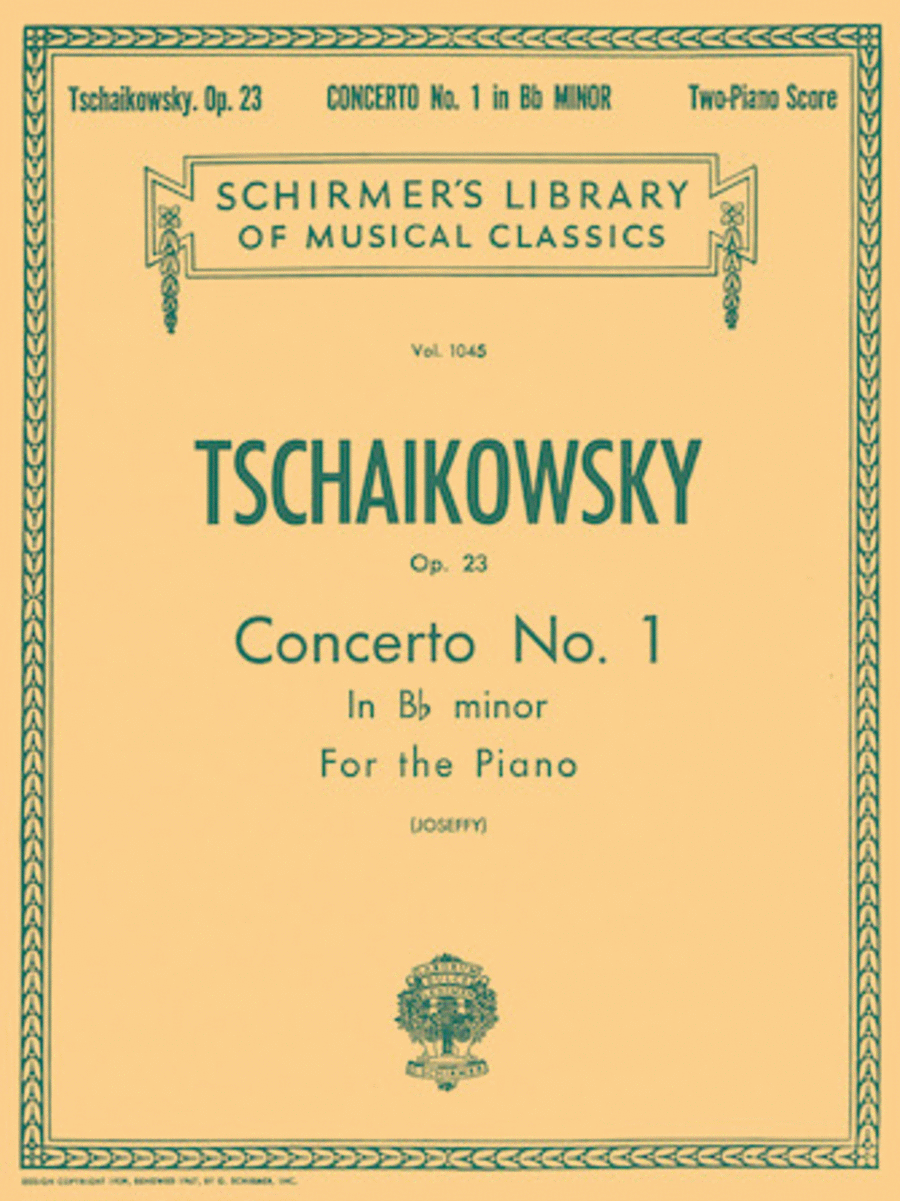 Peter Ilyich Tchaikovsky: Concerto No. 1 in Bb Minor, Op. 23