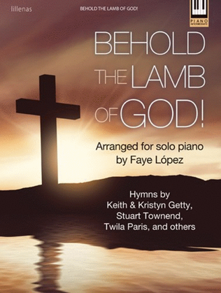 Book cover for Behold the Lamb of God!