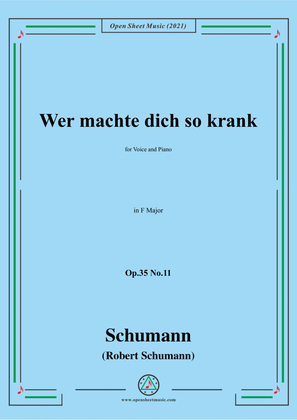 Book cover for Schumann-Wer machte dich so krank,Op.35 No.11 in F Major