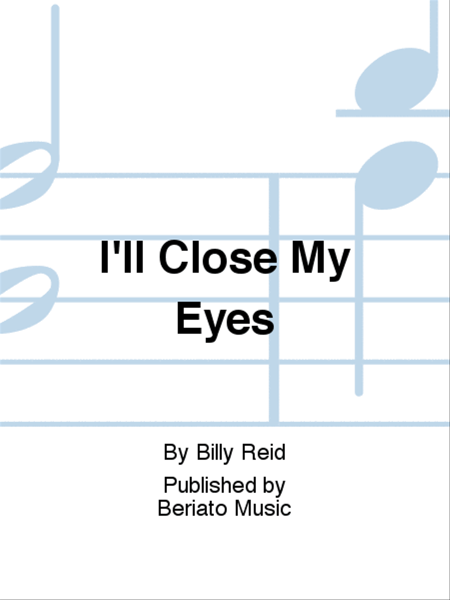 I'll Close My Eyes Piano, Vocal, Guitar scores gallery preview page 1