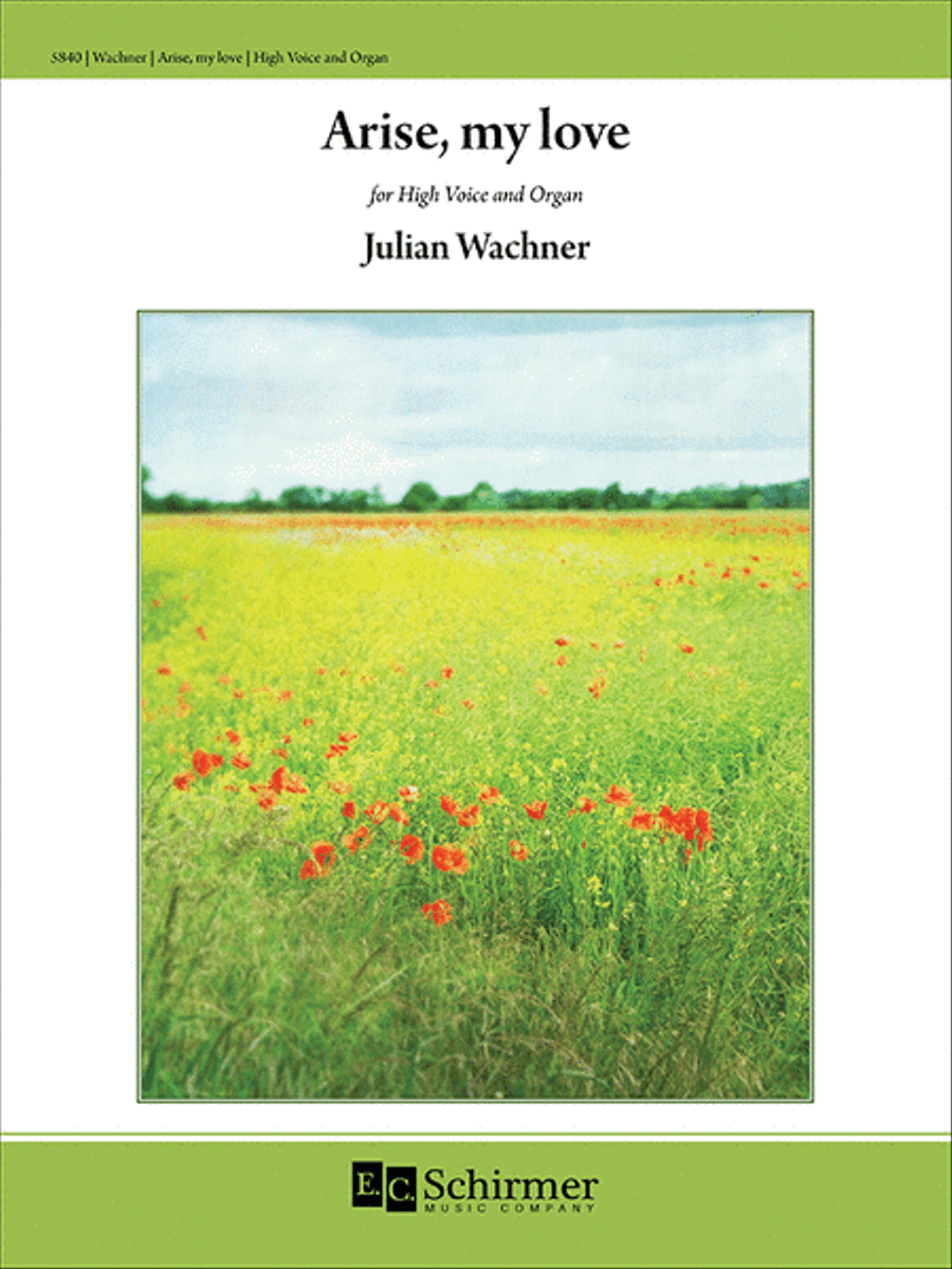 Arise, my love by Julian Wachner High Voice - Sheet Music