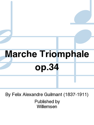 Marche Triomphale op.34