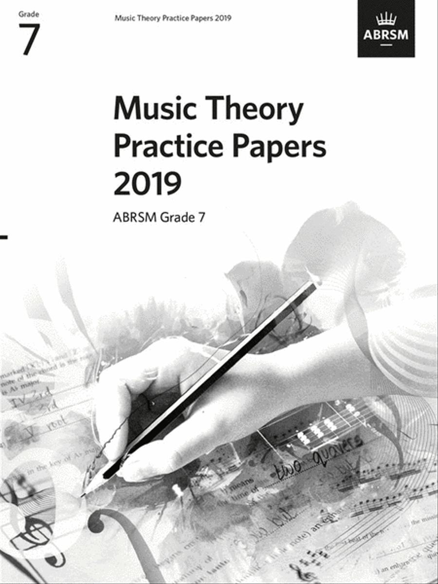 Music Theory Practice Papers 2019, ABRSM Grade 7