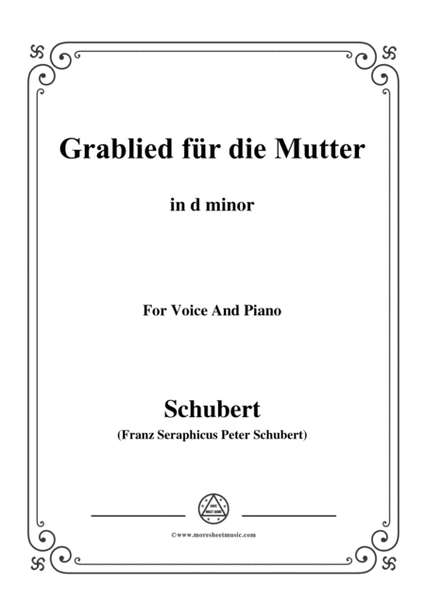 Schubert-Grablied für die Mutter(A Mother's Funeral Song),D.616,in d minor,for Voice&Piano image number null