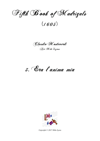 Monteverdi - The Fifth Book of Madrigals (1605) - 3. Era l'anima mia image number null