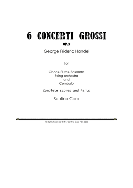 Handel - 6 Concerti Grossi Op.3 for Winds, Strings and Cembalo - Scores and Parts