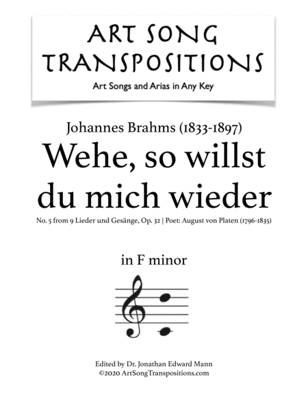 BRAHMS: Wehe, so willst du mich wieder, Op. 32 no. 5 (transposed to F minor)