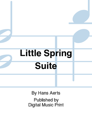 Little Spring Suite
