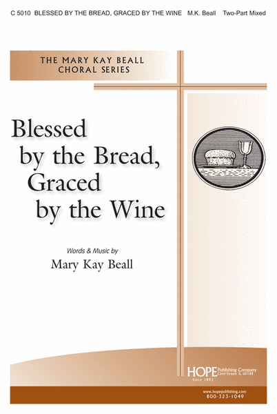 Blessed by the Bread, Graced by the Wine image number null