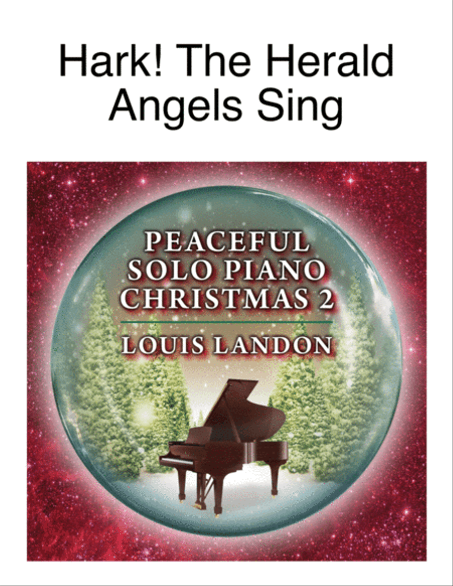 Hark! The Herald Angels Sing - Traditional Christmas - Louis Landon - Solo Piano Piano Solo scores gallery preview page 1