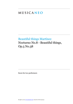 Nocturno No.8-Beautiful things Op.5 No.38