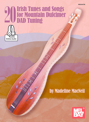 Book cover for 20 Irish Tunes and Songs for Mountain Dulcimer DAD Tuning