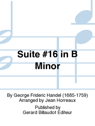 Suite No. 16 In B Minor