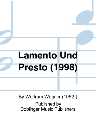 Lamento und Presto (1998)