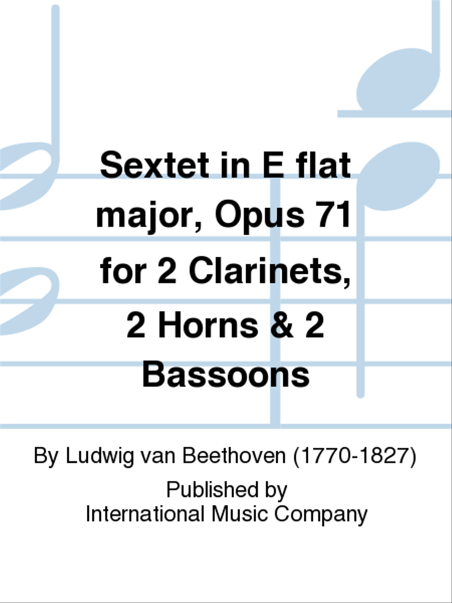 Sextet In E Flat Major, Opus 71 For 2 Clarinets, 2 Horns & 2 Bassoons Bassoon scores gallery preview page 1