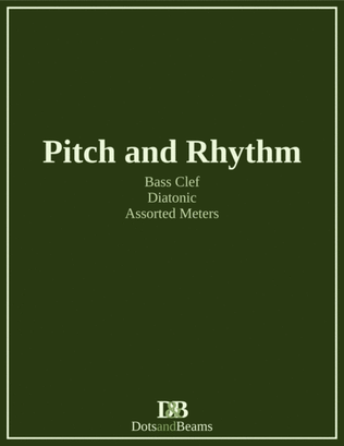 Book cover for Pitch and Rhythm - Bass Clef, Diatonic (Sight Reading Exercise Book)
