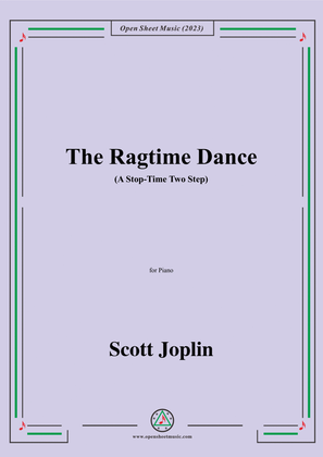 Book cover for Joplin-The Ragtime Dance(A Stop-Time Two Step),in B flat Major