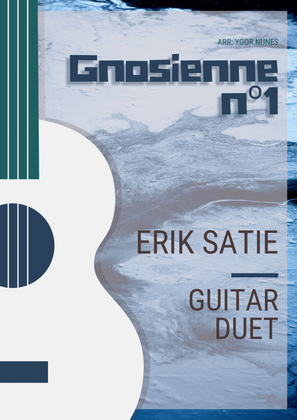 Gnosienne nº1 for Guitar Duet - Easy Intermediate Erik Satie