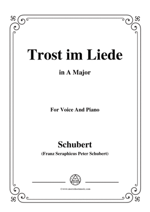 Schubert-Trost im Liede,in A Major,for Voice and Piano